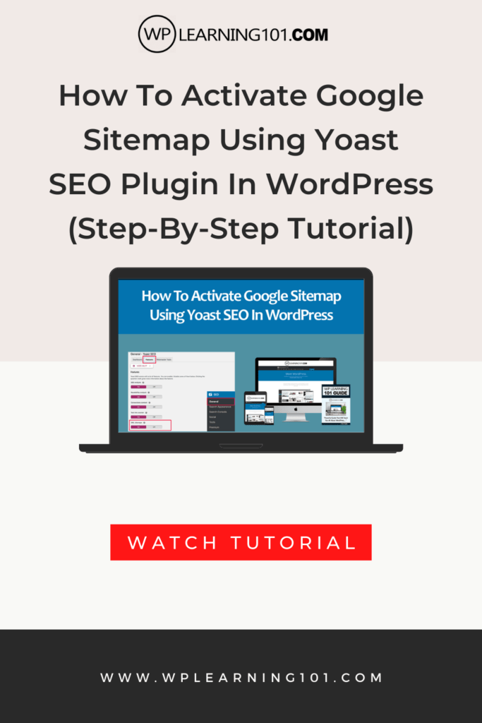 How To Activate Google Sitemap Using Yoast SEO WordPress Plugin In WordPress (Step-By-Step Tutorial)