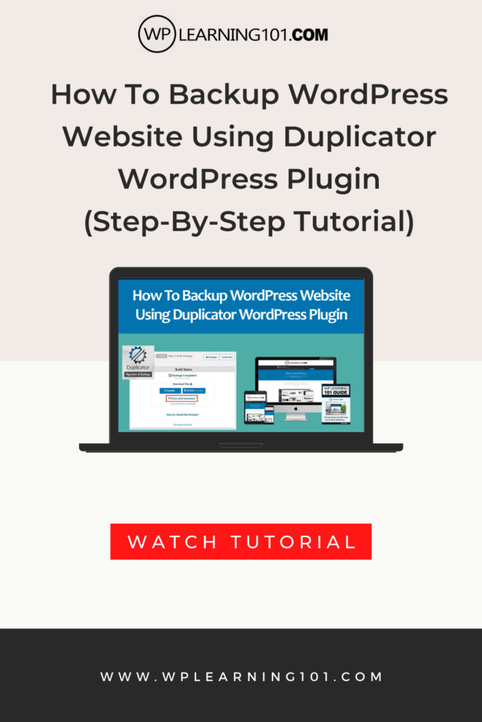 How To Backup WordPress Website Using Duplicator WordPress Plugin (Step-By-Step Tutorial)