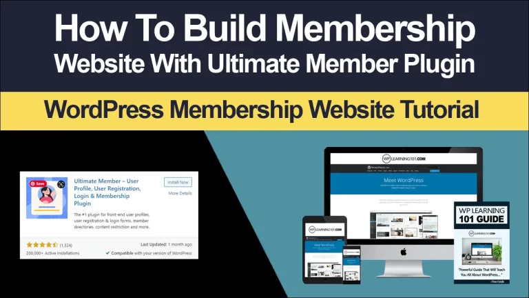 How do I Create A WordPress Membership Site With Ultimate Member