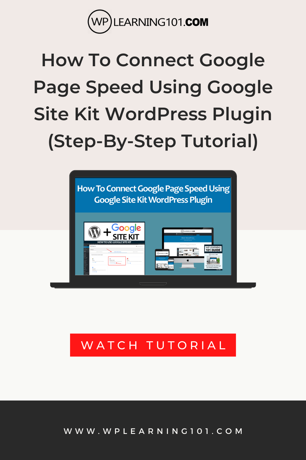 How To Connect Google Pagespeed Insights To WordPress WP Learning 101