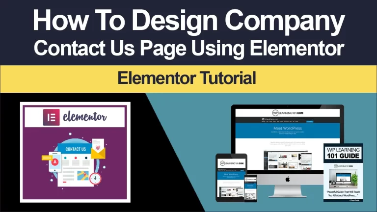 How To Design Contact Us Page Using Elementor In WordPress (Step-By-Step Tutorial)