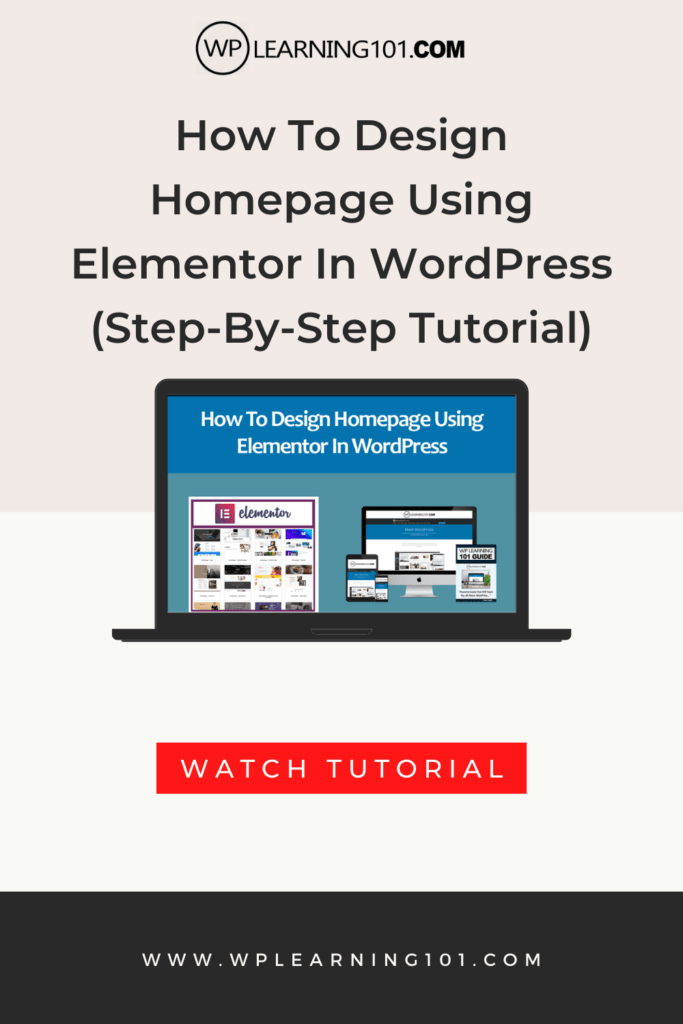 How To Design Homepage Using Elementor In WordPress (Step-By-Step Tutorial)