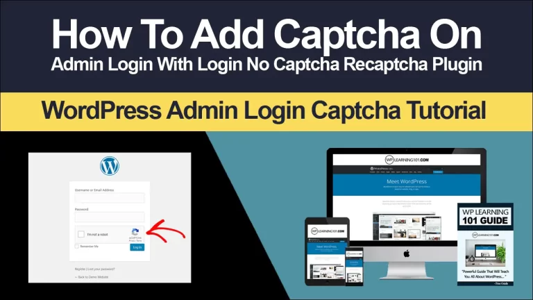 How To Insert Captcha On WordPress Login Page (Step-By-Step Tutorial)