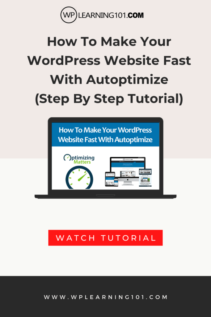 How To Make Your WordPress Website Fast With Autoptimize WordPress Plugin (Step By Step Tutorial)