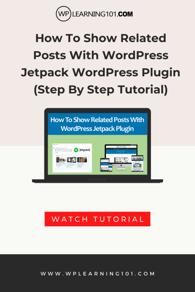 How To Show Related Posts With WordPress Jetpack (Step By Step Tutorial)