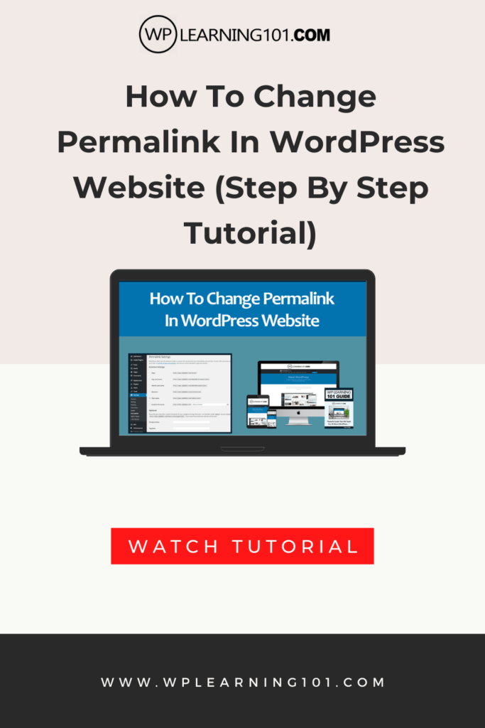 How To Change Permalink In WordPress Website (Step By Step Tutorial)