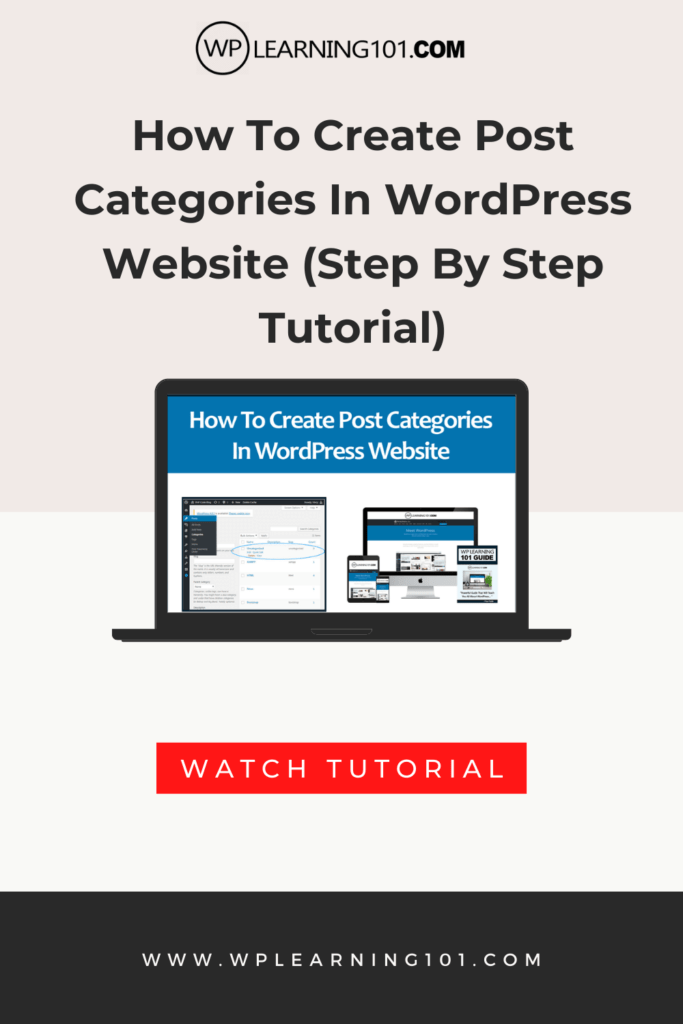 How To Create Post Categories In WordPress Website (Step By Step Tutorial)