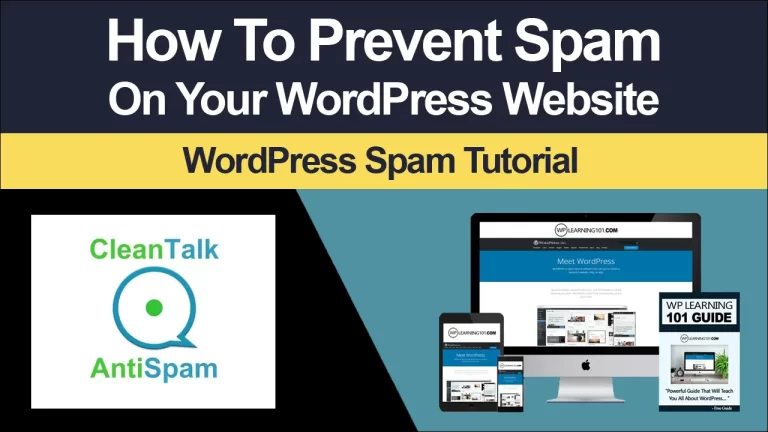 How To Prevent Spam On WordPress Website (Step By Step Tutorial)