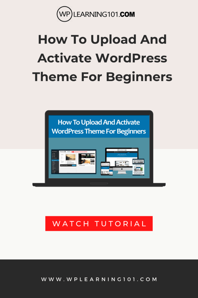 How To Upload And Activate WordPress Theme (Step By Step Tutorial For ...