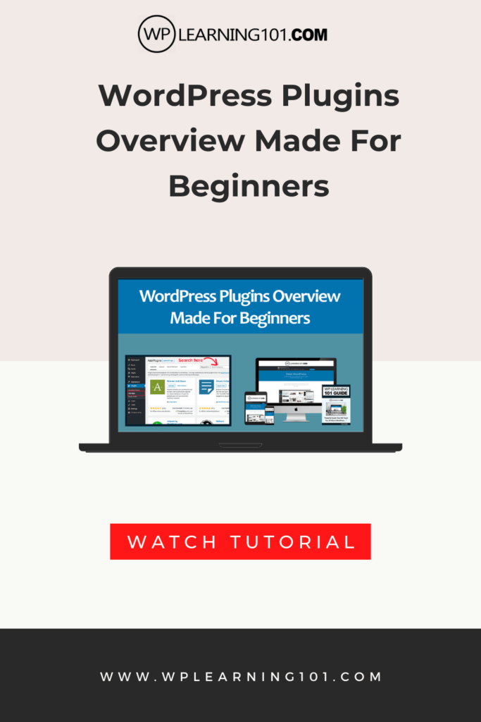 WordPress Plugins Overview Tutorial Made For Beginners (Step By Step)
