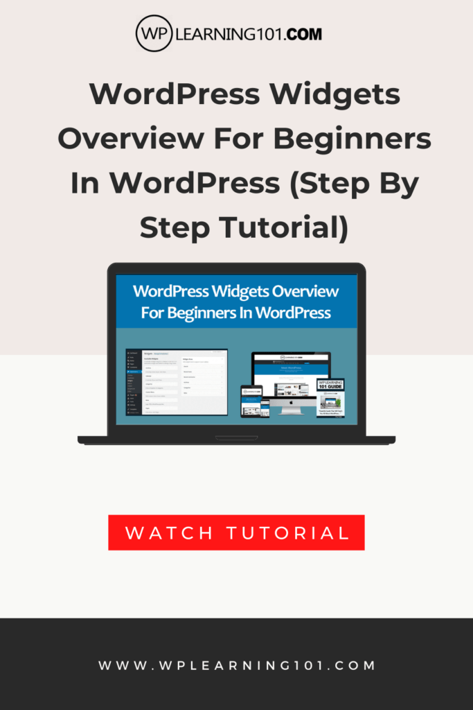 WordPress Widgets Overview For Beginners In WordPress (Step By Step Tutorial)