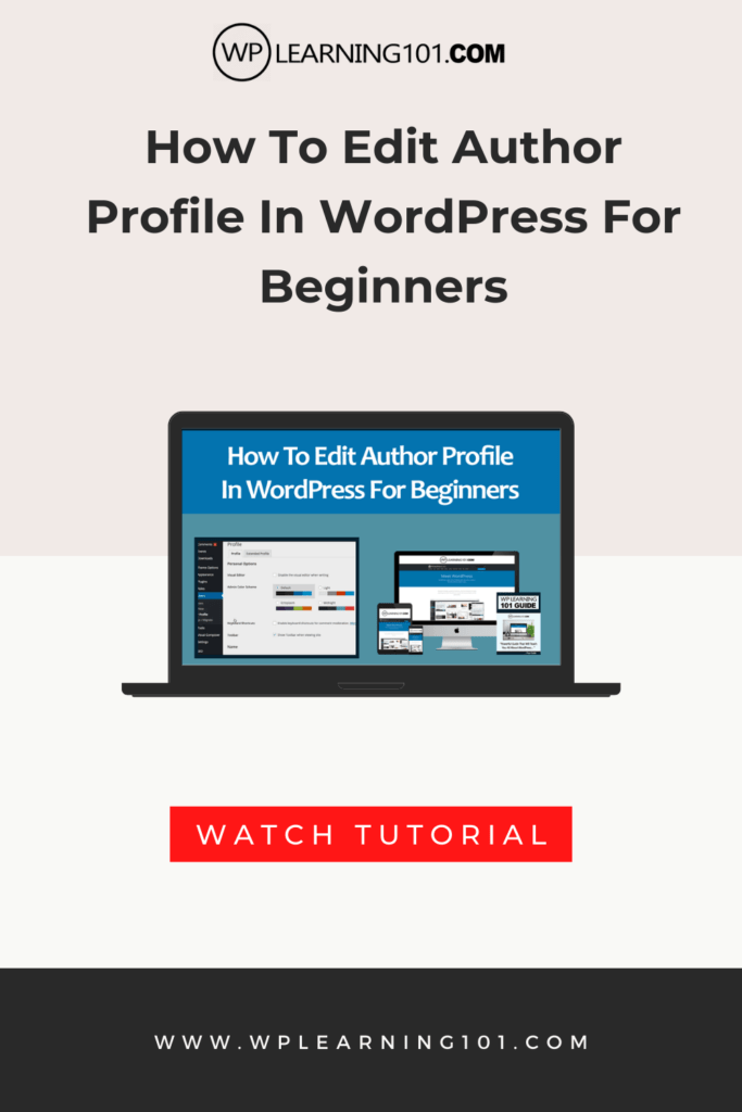 How To Edit Author Profile In WordPress (Step By Step Tutorial For Beginners)