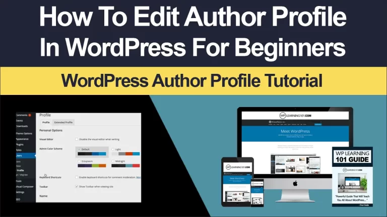 How To Edit Author Profile In WordPress (Step By Step Tutorial For Beginners)
