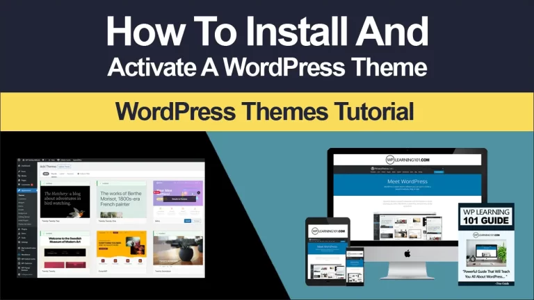 How To Install And Activate WordPress Theme (Step By Step Tutorial)