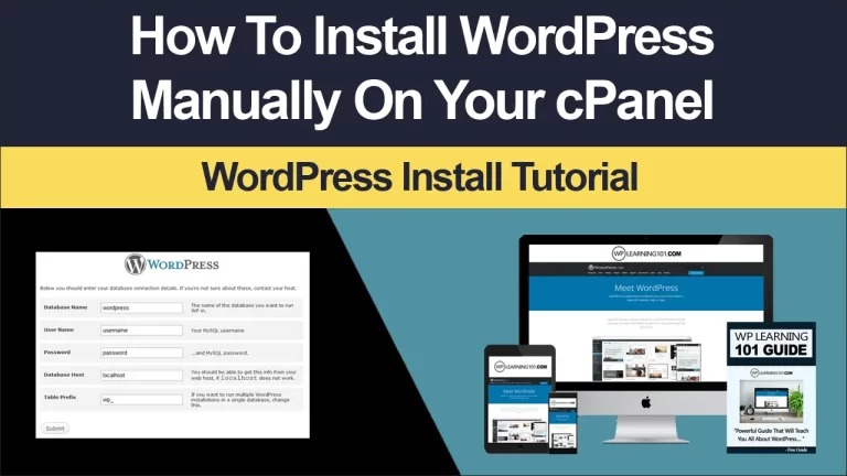 How To Install WordPress Manually On cPanel (Step By Step Tutorial For Beginners)