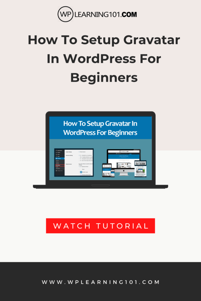 How To Setup Gravatar In WordPress For Beginners (Step By Step Tutorial)