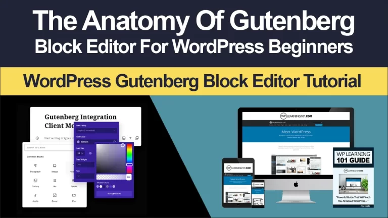 The Anatomy Of Block In WordPress For Beginners (Step By Step Gutenberg Tutorial)