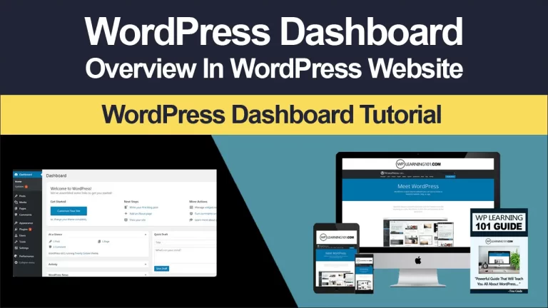 WordPress Dashboard Overview Tutorial (Step By Step For Beginners)