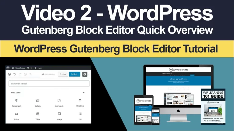 WordPress Gutenberg Block Editor Quick Overview Of User Interface In WordPress (Video 2)