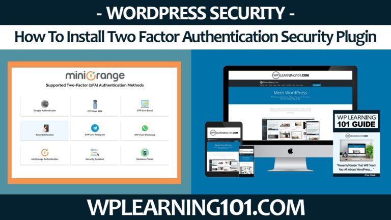 How To Install Two Factor Authentication Security WordPress Plugin Tutorial (Step-By-Step)