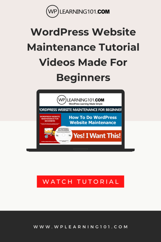 WordPress Website Maintenance Tutorial Videos Made For Beginners (Step By Step)