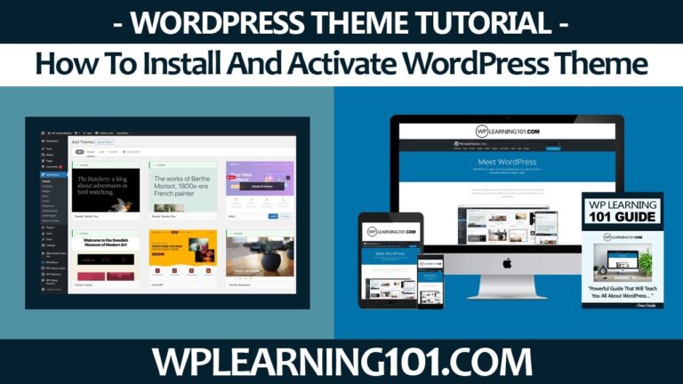 How To Install And Activate WordPress Theme (Step By Step Tutorial)