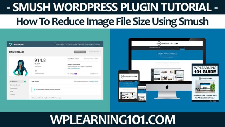 How To Reduce Image File Size Using Smush WordPress Plugin (Step-By-Step Tutorial)