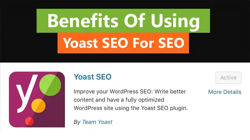 Benefits of using Yoast SEO for SEO