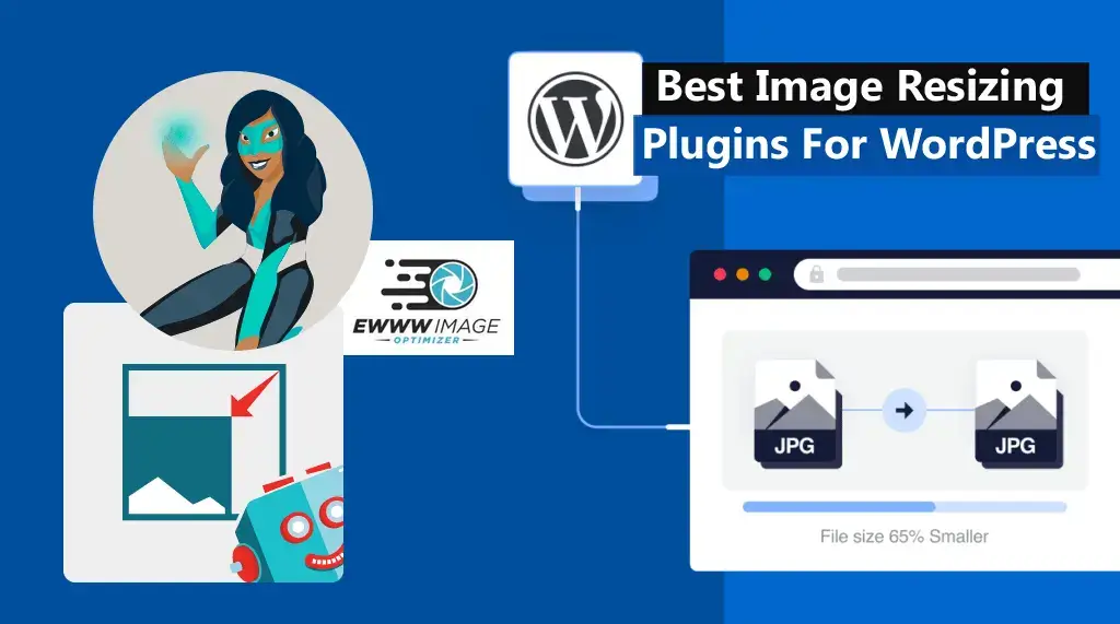Best Image Resizing Plugins for WordPress