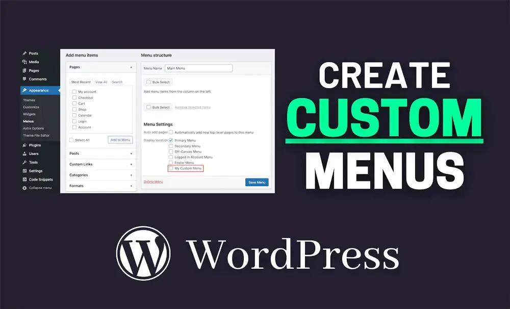 Creating and Customizing Menus on WordPress