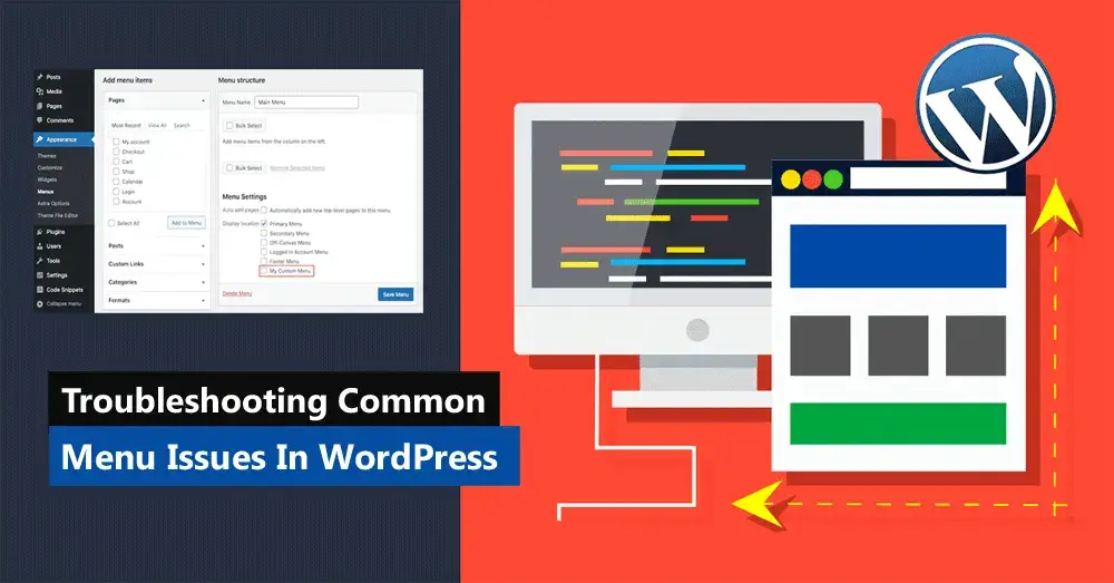 Troubleshooting Common Menu Issues In WordPress