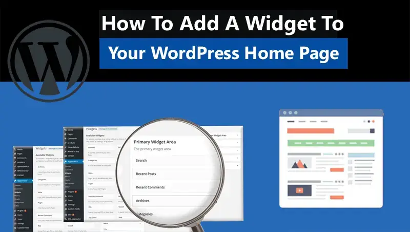 how to add a widget to your WordPress home page